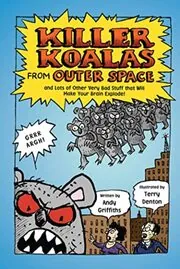 Book cover for "Killer Koalas from Outer Space" by Andy Griffiths