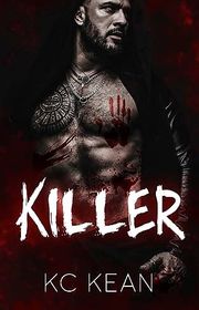 Book cover for "Killer" by KC Kean