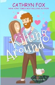 Book cover for "Kilting Around" by Cathryn Fox