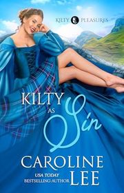 Book cover for "Kilty as Sin" by Caroline Lee