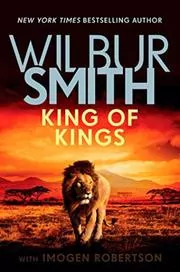 Book cover for "King of Kings" by Wilbur Smith