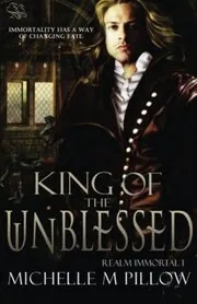 King of the Unblessed