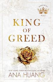 Book cover for "King of Greed" by Ana Huang