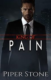 Book cover for "King of Pain" by Piper Stone