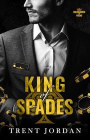 Book cover for "King of Spades" by Trent Jordan