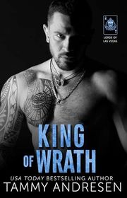 Book cover for "King of Wrath" by Tammy Andresen