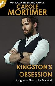 Book cover for "Kingston's Obsession" by Carole Mortimer