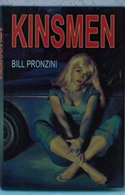 Book cover for "Kinsmen" by Bill Pronzini