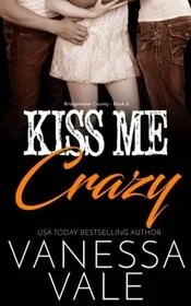 Kiss Me Crazy
