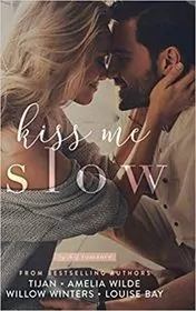 Kiss Me Slow