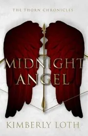 Book cover for "Kissed / Midnight Angel" by Kimberly Loth