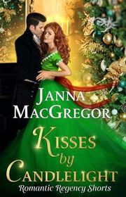 Book cover for "Kisses by Candlelight" by Janna MacGregor