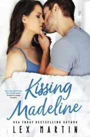 Kissing Madeline