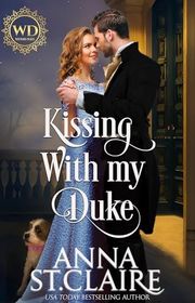 Book cover for "Kissing With My Duke" by Aileen Fish