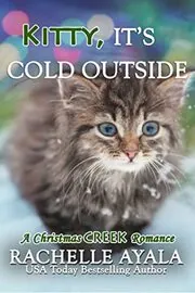 Book cover for "Kitty, It's Cold Outside" by Rachelle Ayala