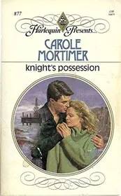 Book cover for "Knight's Possession" by Carole Mortimer