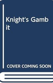 Book cover for "Knight's Gambit" by William Faulkner