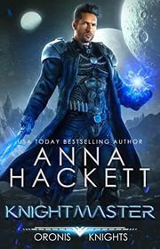 Book cover for "Knightmaster" by Anna Hackett