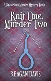 Knit One Murder Two