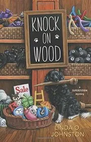 Book cover for "Knock on Wood" by Linda O Johnston