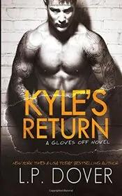 Kyle's Return