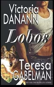 Book cover for "LOBOS" by Victoria Danann