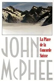 Book cover for "La Place de la Concorde Suisse"