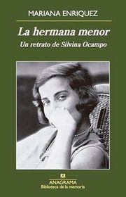 Book cover for "La hermana menor" by Mariana Enriquez