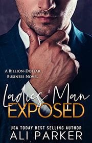 Book cover for "Ladies' Man Exposed" by Ali Parker