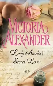 Lady Amelia's Secret Lover