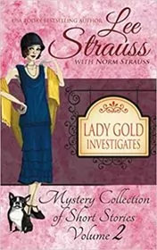 Lady Gold Investigates Volume 2