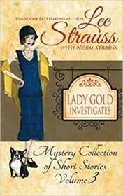Lady Gold Investigates Volume 3