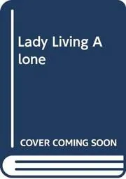 Lady Living Alone