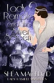 Lady Rample and the Silver Screen
