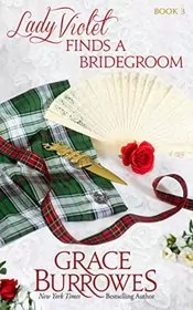Lady Violet Finds a Bridegroom
