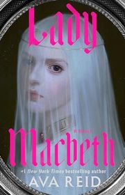 Book cover for "Lady Macbeth" by Ava Reid