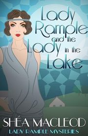 Book cover for "Lady Rample and the Lady in the Lake" by Shea MacLeod