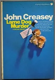 Book cover for "Lame Dog Murder" by John Creasey