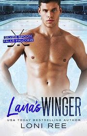 Book cover for "Lana's Winger" by Loni Ree