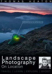 Book cover for "Landscape Photography On Location" by Thomas Heaton