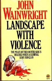 Landscape with Violence