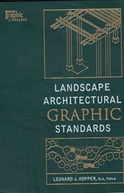 Book cover for "Landscape Architectural Graphic Standards" by Leonard J. Hopper, editor