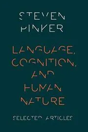 Book cover for "Language, Cognition, and Human Nature"