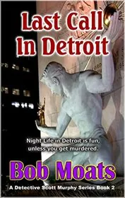 Last Call in Detroit