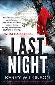 Book cover for "Last Night" by Kerry Wilkinson