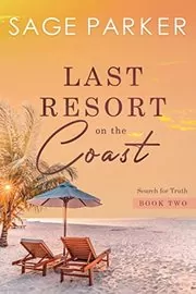 Last Resort On The Coast 2