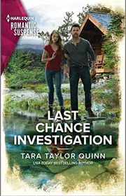 Book cover for "Last Chance Investigation" by Tara Taylor Quinn