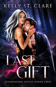Book cover for "Last Gift" by Kelly St Clare
