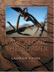 Law Along the Border