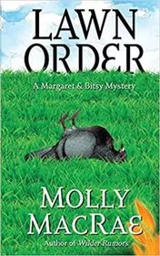Book cover for "Lawn Order" by Molly MacRae